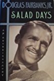 Book THE SALAD DAYS:  AN AUTOBIOGRAPHY [LARGE PRINT] free