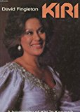 Book Kiri: The Authorized Biography of Kiri Te Kanawa free