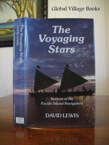 Book The Voyaging Stars: Secrets of the Pacific Island Navigators free