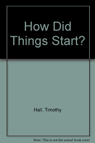 Book How Did Things Start? free