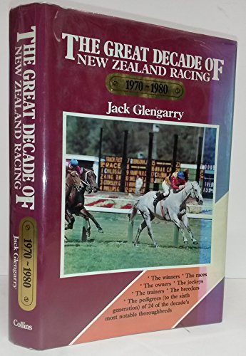 Book The Great Decade of New Zealand Racing 1970 - 1980 free