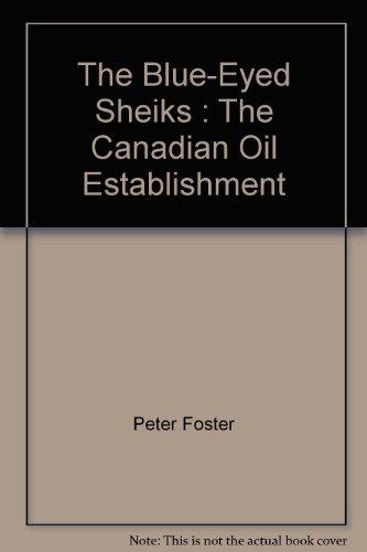 Book The Blue-Eyed Sheiks - The Canadian Oil Establishment free
