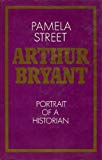 Book Arthur Bryant: Portrait of a historian free