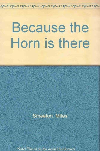 Book Because the Horn is there free