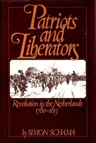 Book Patriots and liberators: Revolution in the Netherlands, 1780-1813 free