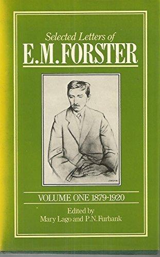 Book Selected Letters of E.M. Forster, Vol. 1: 1879-1920 free