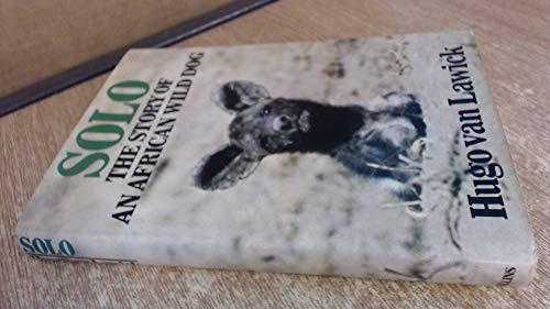 Book Solo; the story of an African wild dog puppy and her pack; free