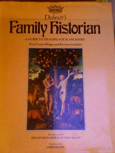 Book Debrett's Family Historian; A Guide to Tracing Your Ancestry free