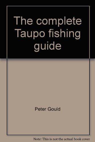 Book The complete Taupo fishing guide free