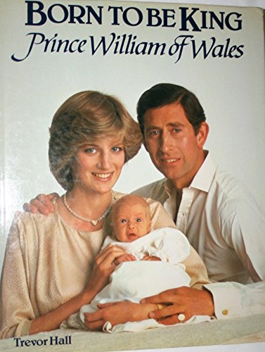 Book Born to be King - Prince William of Wales free