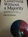 Book Governing without a majority: Dilemmas for hung parliaments in Britain free