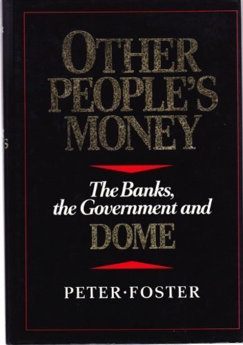 Book Other people's money: The banks, the government, and Dome free