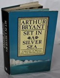 Book SET IN A SILVER SEA: The Island Peoples from Earliest Times to the Fifteenth Century (A History of Britain and the British People) (A History of Britain & the British People) (v. 1) free