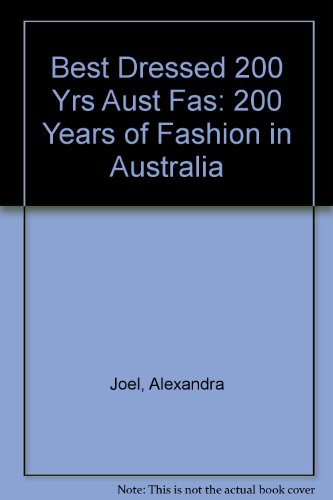 Book Best dressed: 200 years of fashion in Australia free
