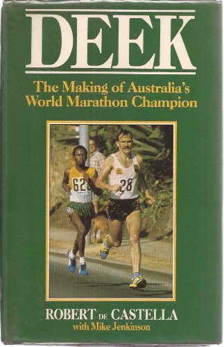 Book Deek: The making of Australia's world marathon champion free