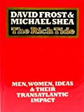 Book The rich tide: Men, women, ideas, and their transatlantic impact free