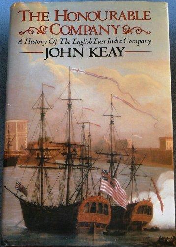 Book The Honourable Company: A History of the English East India Company free