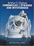 Book Arthur C. Clarke's chronicles of the strange and mysterious free