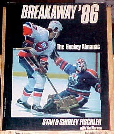 Book Breakaway '86 the Hockey Almanac free