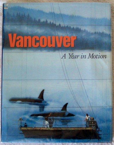 Book Vancouver: A Year in Motion free