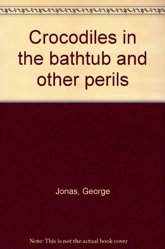 Book Crocodiles in the Bathtub free