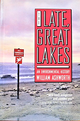 Book The Late Great Lakes An Environmental History free