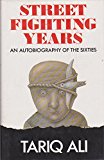Book Street fighting years: An autobiography of the sixties free