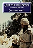 Book Over the High Passes: A Year in the Himalayas with the Migratory Gaddi Shepherds free