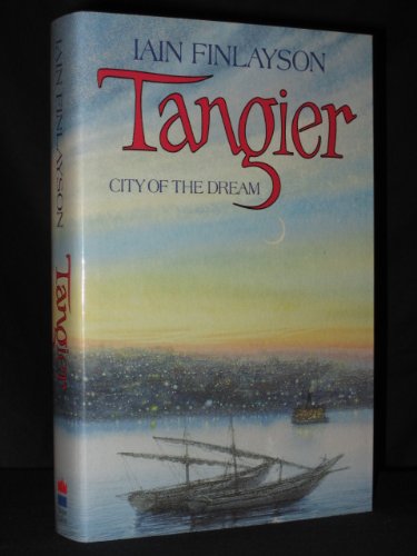 Book Tangier; City of the Dream free