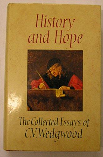 Book History and hope: The collected essays of C.V. Wedgwood free