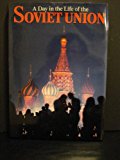 Book A Day in the Life of the Soviet Union free