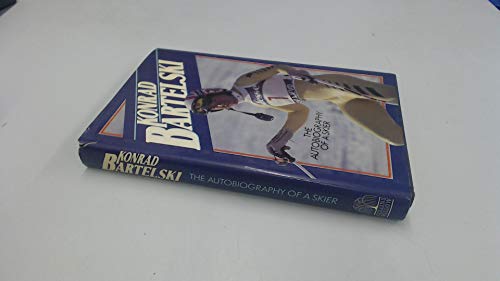Book Konrad Bartelski, the autobiography of a skier free