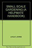 Book Small Scale Gardening free