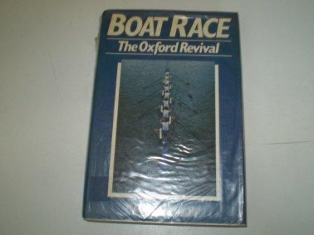 Book Boat race: The Oxford revival (Willow books) free