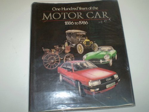 Book One hundred years of the motor car, 1886-1986 (Willow books) free Book One hundred years of the motor car, 1886-1986 (Willow books) free
