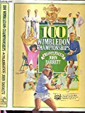Book 100 Wimbledon championships: A celebration (Willow books) free