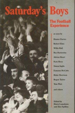 Book Saturday's Boys: The Football Experience free