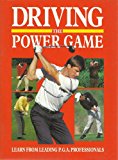 Book Driving: The Power Game (PGA Professionals Series) free