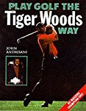 Book Play Golf the Tiger Woods Way free