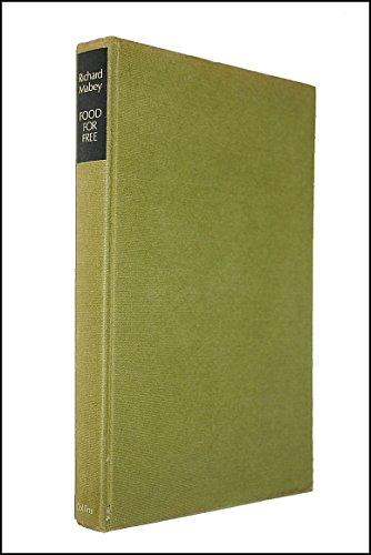 Book Food for free: a guide to the edible wild plants of Britain free