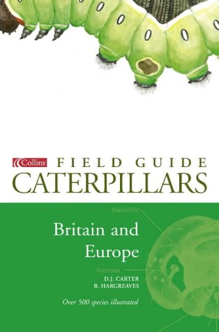 Book A Field Guide to Caterpillars of Butterflies and Moths in Britain and Europe free