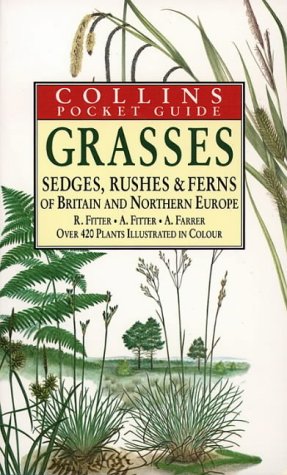 Book Collins guide to the grasses, sedges, rushes, and ferns of Britain and Northern Europe free