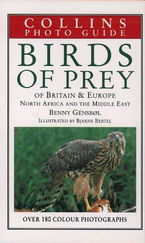Book Collins Photo Guide: Birds of Prey of Britain and Europe, North Africa and the Middle East (Collins Field Guides) free
