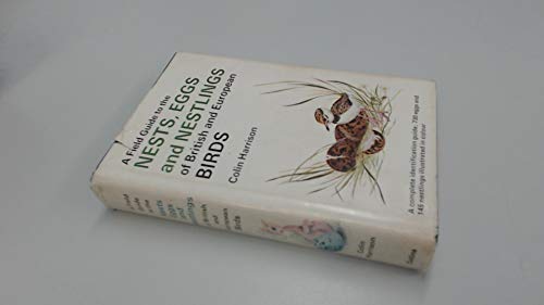 Book A Field Guide to Nests, Eggs, Nestlings of British and European Birds (Collins Field Guide) free