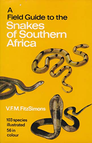 Book A Field Guide to the Snakes of Southern Africa free