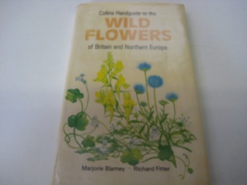 Book Collins handguide to the wild flowers of Britain and northern Europe free