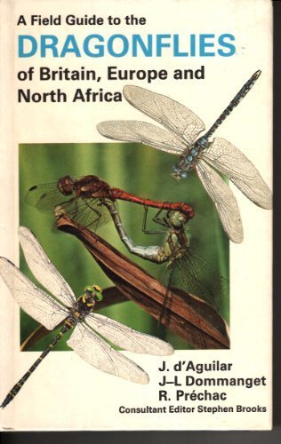 Book A Field Guide to the Dragonflies of Britain Europe & North Africa free