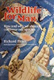 Book Wildlife for Man: How and why we should conserve our species free