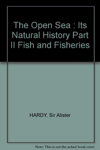 Book The Open Sea : Its Natural History Part II Fish an free