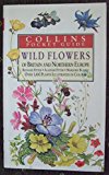 Book The wild flowers of Britain and northern Europe (Collins Handguides) free